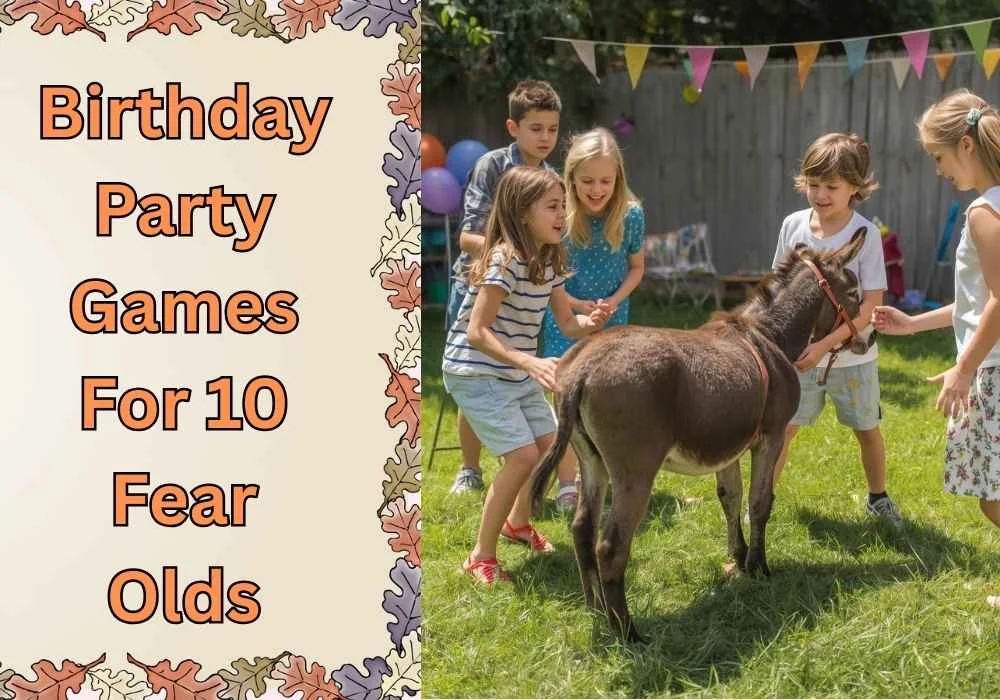 birthday party games for 10 year olds