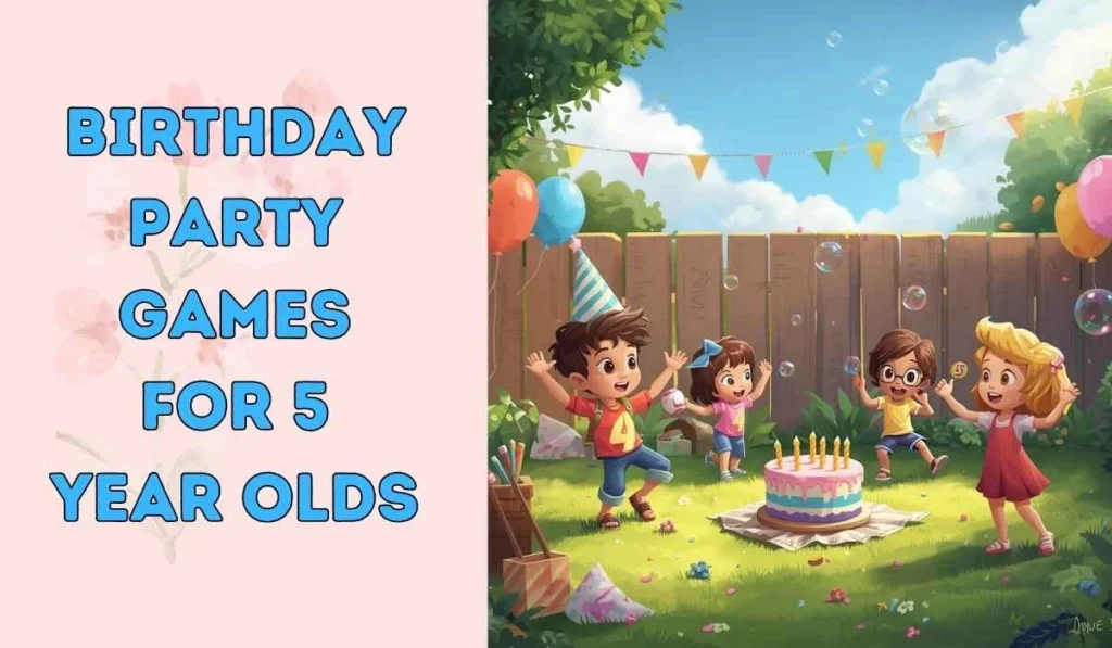 birthday party games for 5 year olds