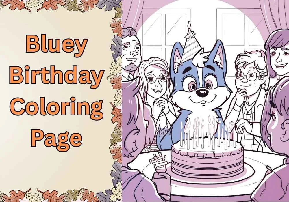Bluey Birthday Coloring Page