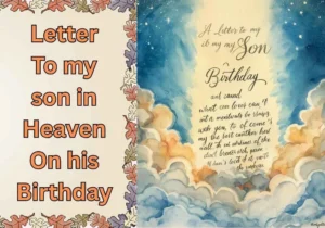 Letter To my son in Heaven On his Birthday