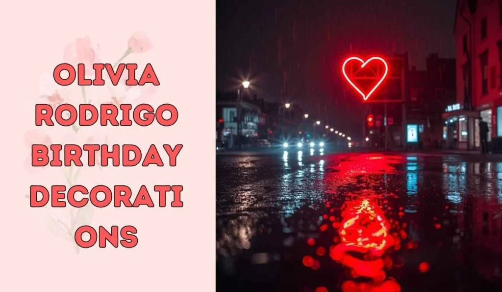 olivia rodrigo birthday decorations