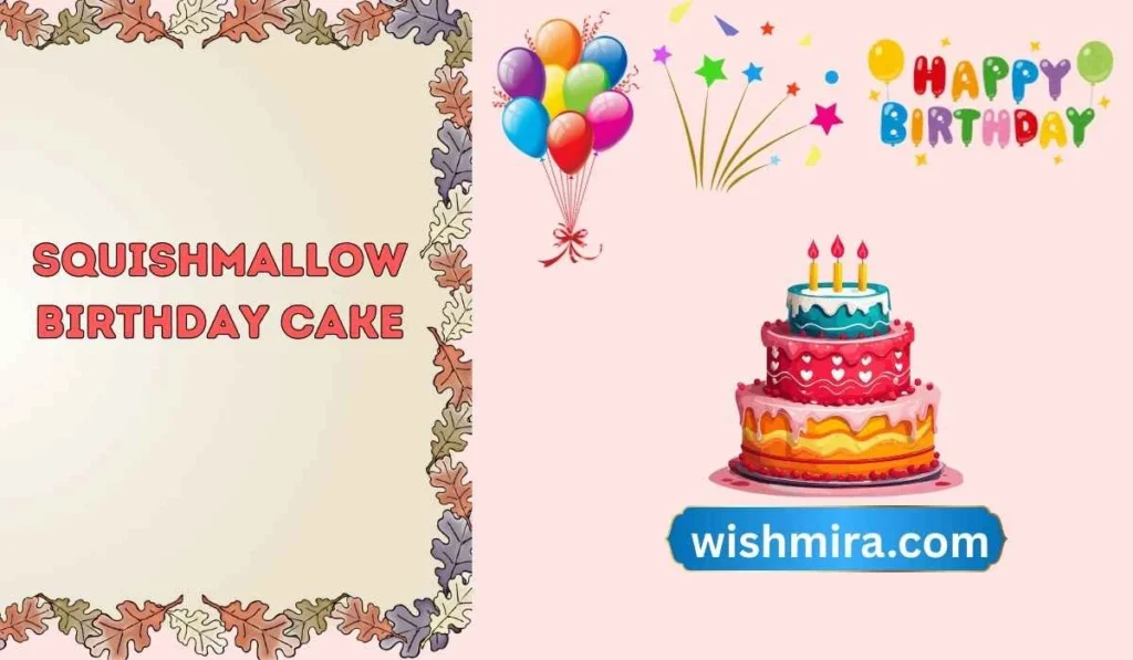 squishmallow birthday cake