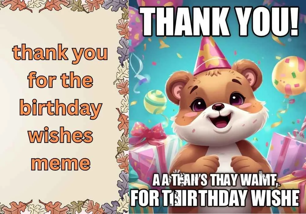 thank you for the birthday wishes meme