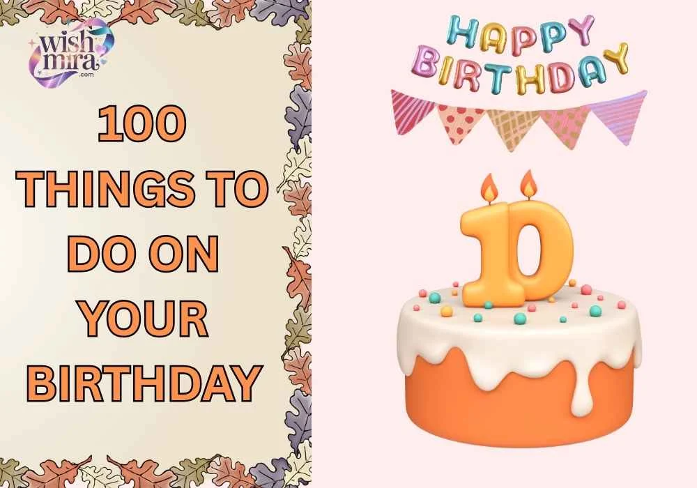 100 things to do on your birthday
