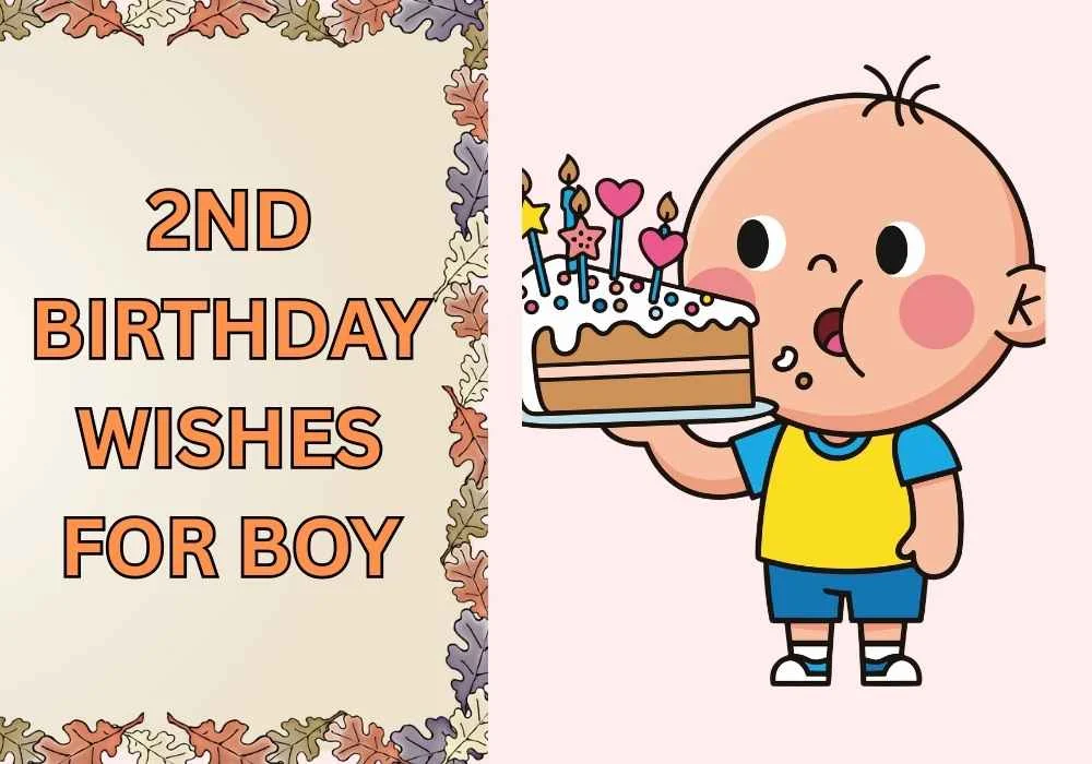 2nd birthday wishes for boy