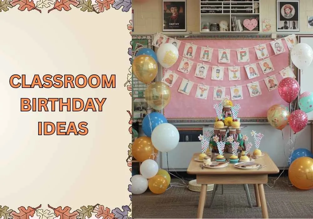 classroom birthday ideas