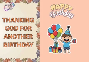 thanking god for another birthday