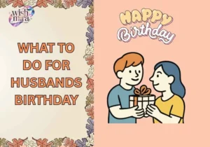 what to do for husbands birthday