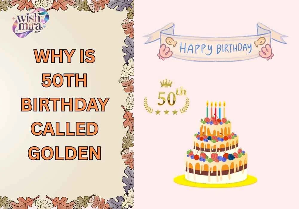 why is 50th birthday called golden