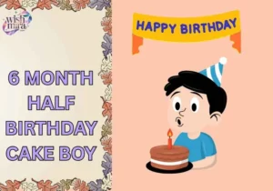6 month half birthday cake boy