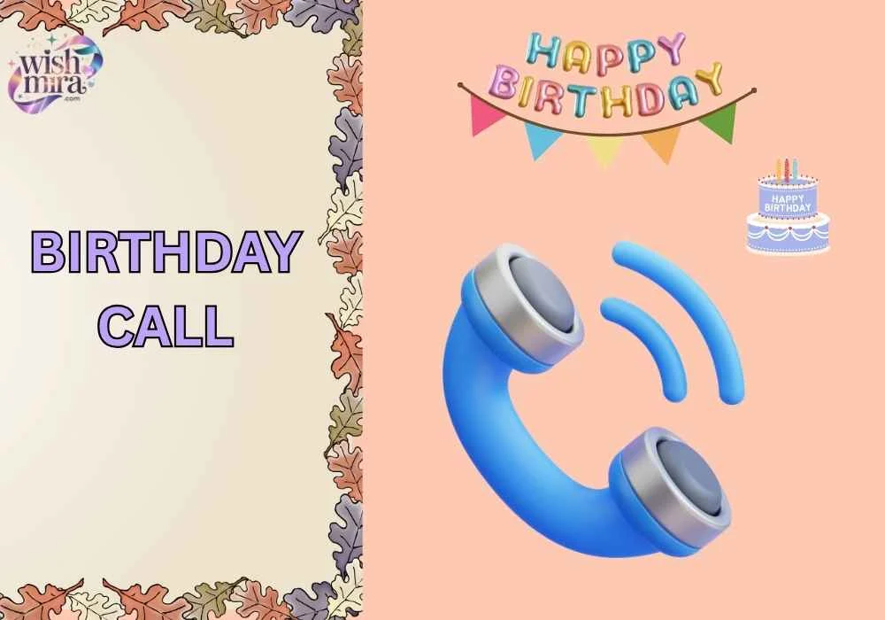 birthday call