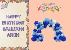 happy birthday balloon arch