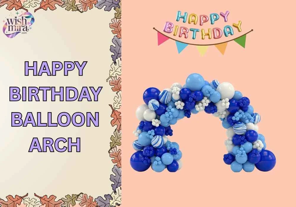 happy birthday balloon arch