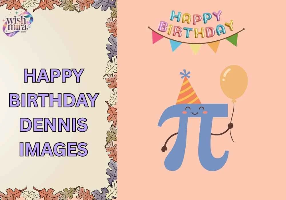 happy birthday dennis images