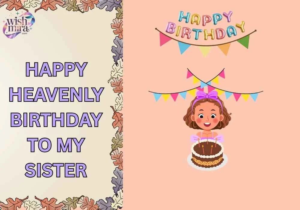 happy heavenly birthday to my sister