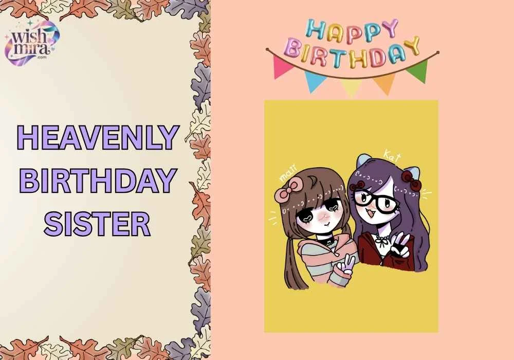 heavenly birthday sister