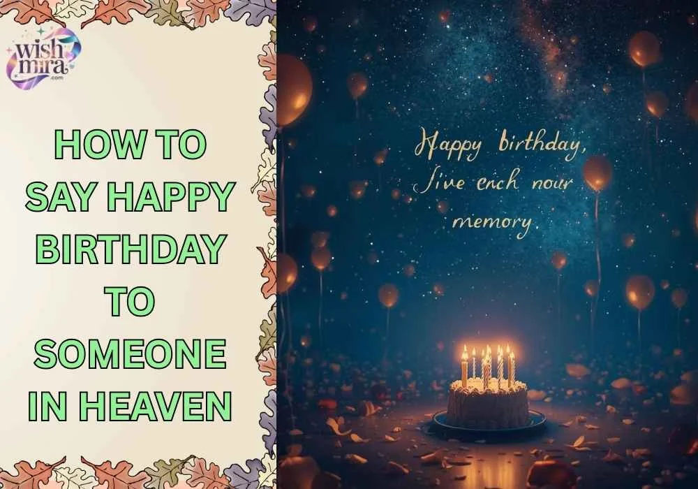 how to say happy birthday to someone in heaven