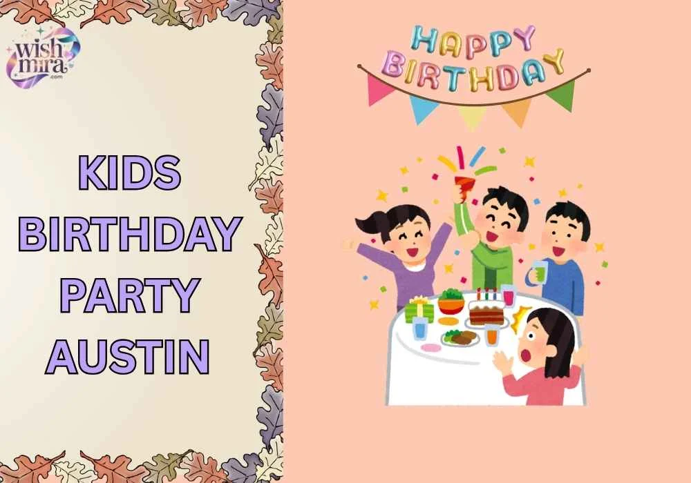 kids birthday party austin