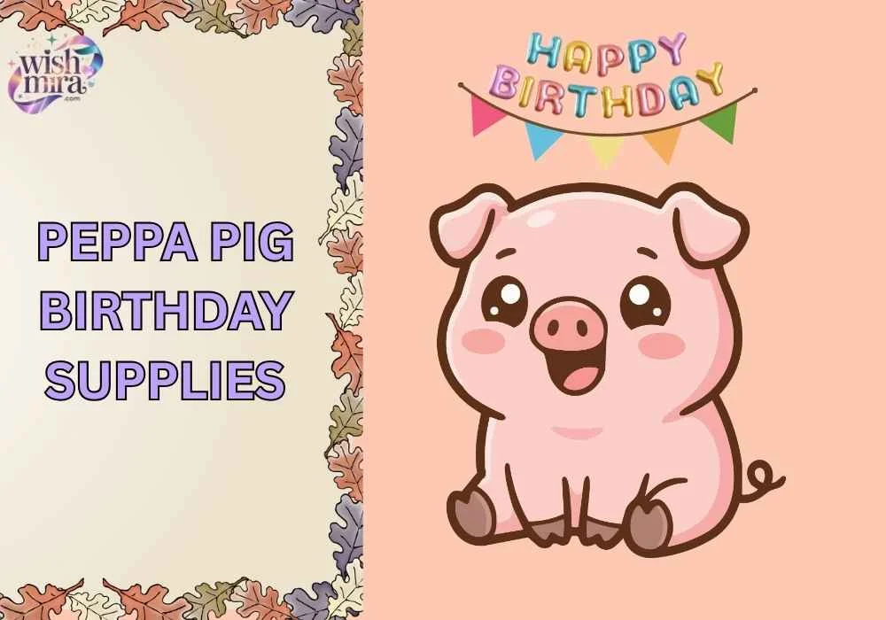 peppa pig birthday supplies