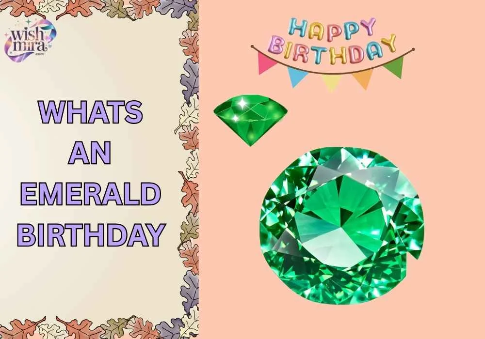 whats an emerald birthday